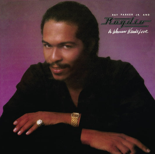 Ray Parker Jr., Raydio - A Woman Needs Love