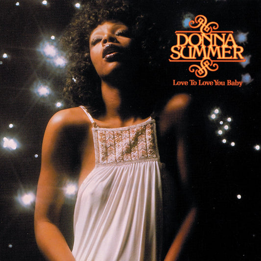 Donna Summer - Love to Love You Baby