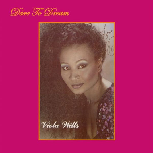 Viola Willis - Dare to Dream