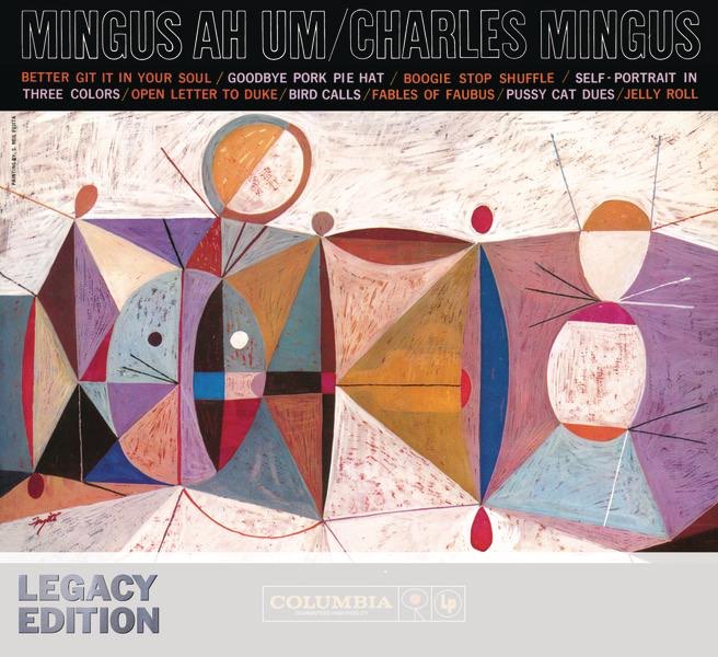 Charles Mingus -  Mingus Ah Um