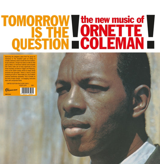 Ornette Coleman - Tomorrow is The Question