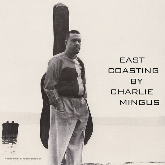 Charles Mingus - East Coasting